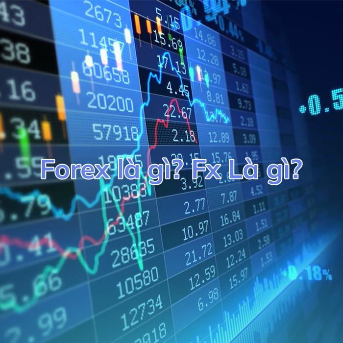 Forex là gì